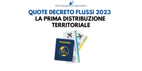 Quote Decreto Flussi 2023 - La Prima Distribuzione Territoriale